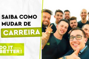 Mudar de carreira como recomeçar Mudar de carreira como recomeçar